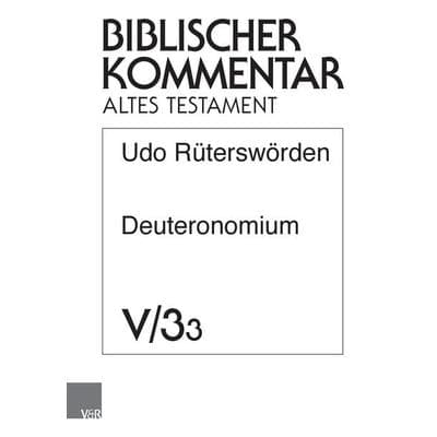 Deuteronomium (14,1–16,17), Taschenbuch von Udo Rüterswörden, Vandenhoeck + Ruprecht, 978-3-525-50383-6