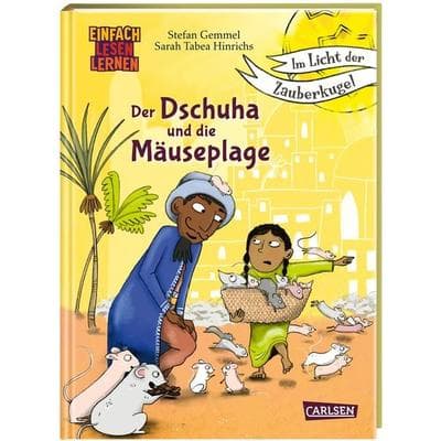 Im Licht der Zauberkugel: Der Dschuha und die Mäuseplage, Gebundene Ausgabe von Stefan Gemmel, Carlsen, 978-3-551-69032-6