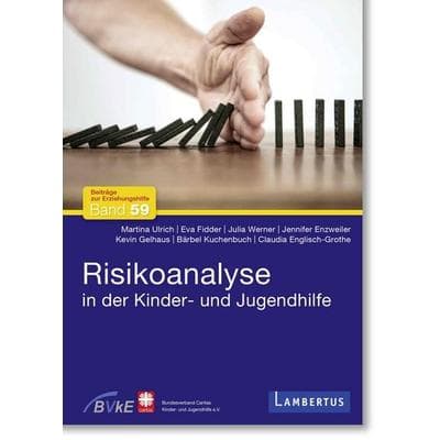 Risikoanalyse in der Kinder- und Jugendhilfe, Taschenbuch von Martina Ulrich,Eva Fidder,Julia Werner,Jennifer Enzweiler,Kevin Gelhaus, Lambertus,