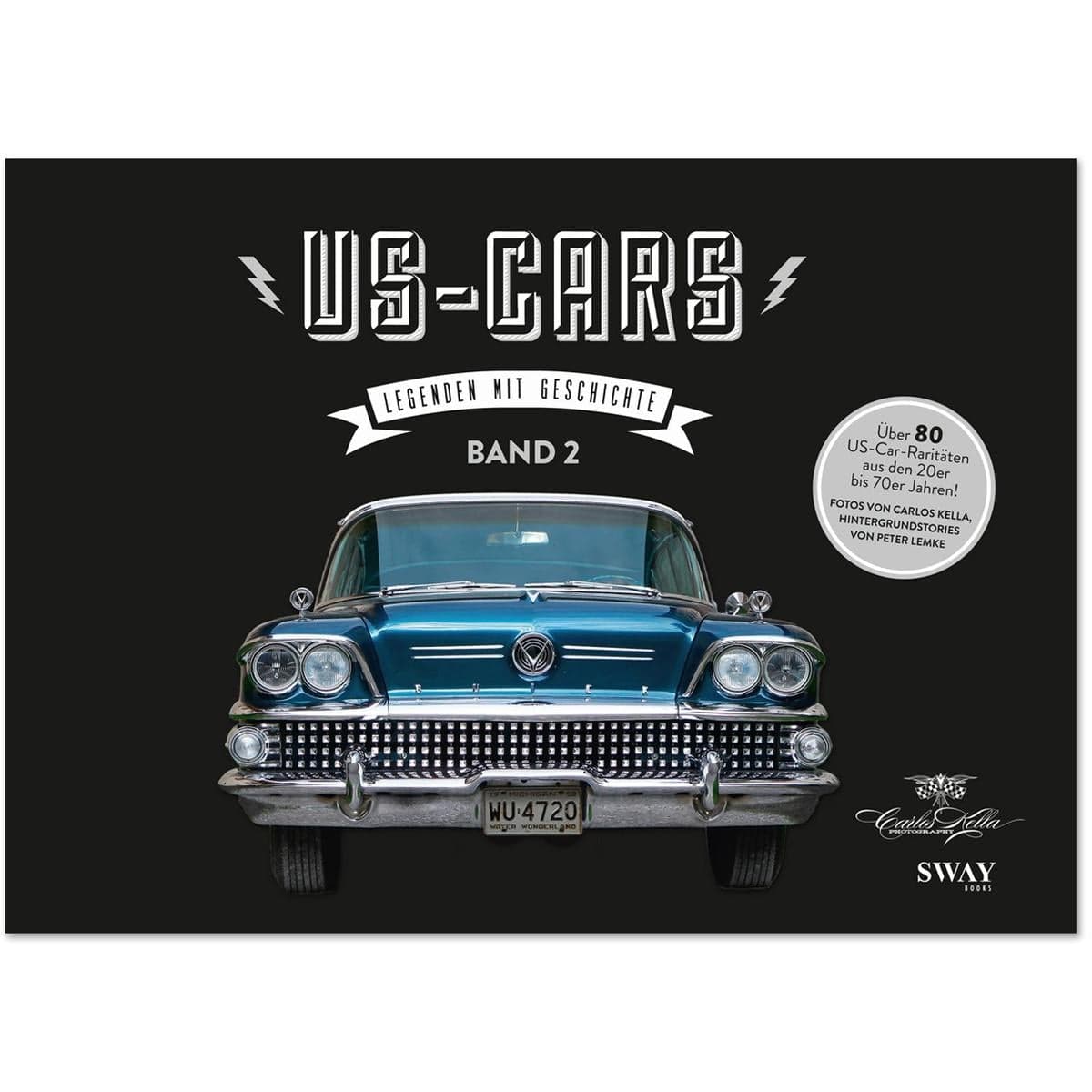 US-Cars - Legenden mit Geschichte Band 2