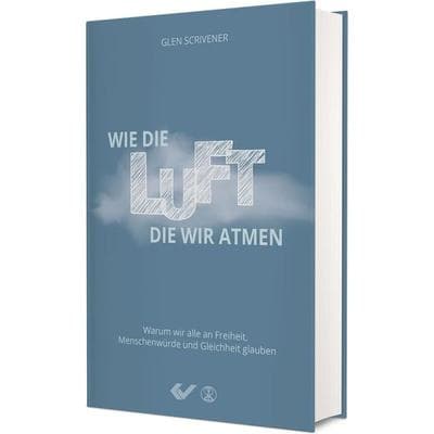 Wie die Luft, die wir atmen, Gebundene Ausgabe von Glen Scrivener, Christliche Verlagsgesellschaft, 978-3-86353-878-1