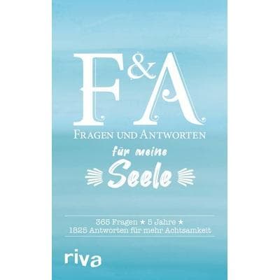 Fragen & Antworten für meine Seele
