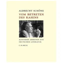 Vom Betreten des Rasens, Sachbücher von Albrecht Schöne