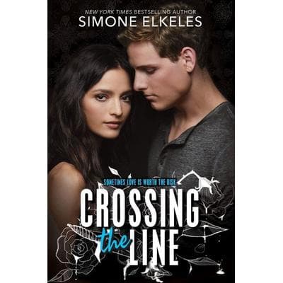 Crossing the Line, Taschenbuch von Simone Elkeles, Harper Collins (US), 978-0-06-264197-7