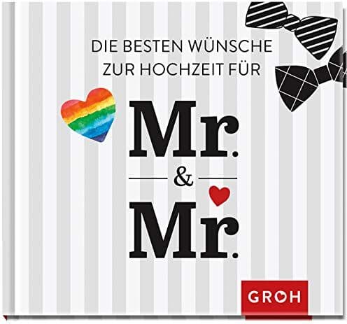 Groh Redaktionsteam - Die besten Wünsche zur Hochzeit für Mr & Mr: Für gleichgeschlechtliche Ehepaare - Preis vom 29.10.2026 00:02:44 h