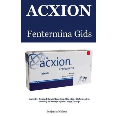 Acxion Fentermina Gids, Taschenbuch von Benjamin Nielsen, Epubli, 978-3-565-61939-9