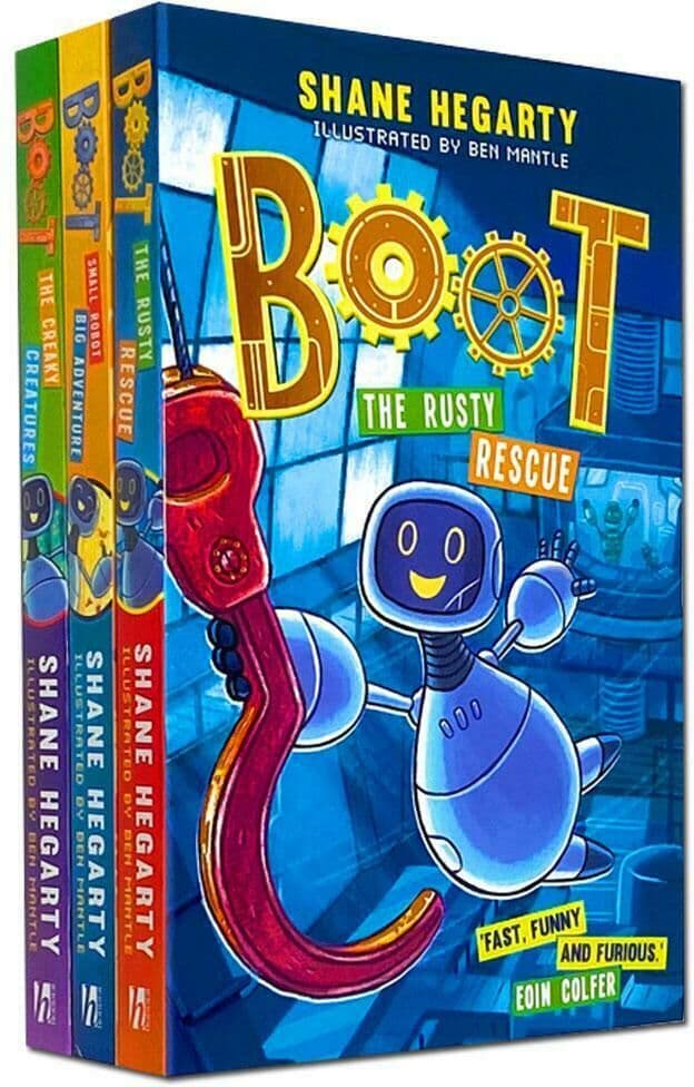 Ben Mantle Boot Series 3 Book Set by Shane Hegarty – Small Robot Big Adventure, Rusty Rescue & Creaky Creatures