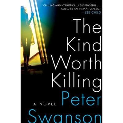 The Kind Worth Killing, Taschenbuch von Peter Swanson, Harper Collins (US), 978-0-06-226753-5
