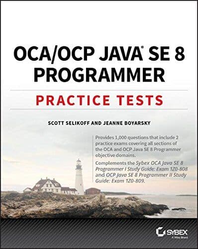 Scott Selikoff - OCA / OCP Java SE 8 Programmer Practice Tests - Preis vom 06.10.2026 07:26:00 h