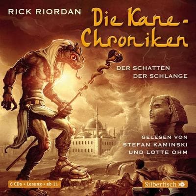 Die Kane-Chroniken 3: Der Schatten der Schlange - Rick Riordan, Audio, 9783844909265