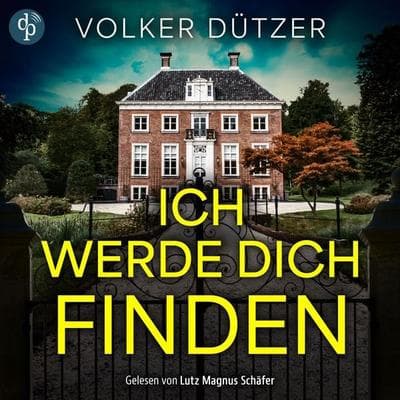 Ich werde dich finden - Volker Dützer, Audio, 9783694050377