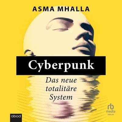 Cyberpunk - Asma Mhalla, Audio, 9783691284133