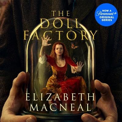 The Doll Factory - Elizabeth Macneal, Audio, 9781529002423