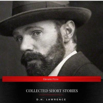 D.H. Lawrence: Collected Short Stories - D.H. Lawrence, Audio, 9782291041566