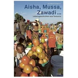 Aisha, Mussa, Zawadi..., Biografien von Elisabeth Kaestli