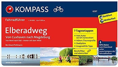 Bernhard Pollmann - Elberadweg von Cuxhaven nach Magdeburg: Fahrradführer mit Stadtplänen und GPX-Daten zum Download. (KOMPASS-Fahrradführer, Band 6297) - Preis vom 16.10.2026 11:41:07 h