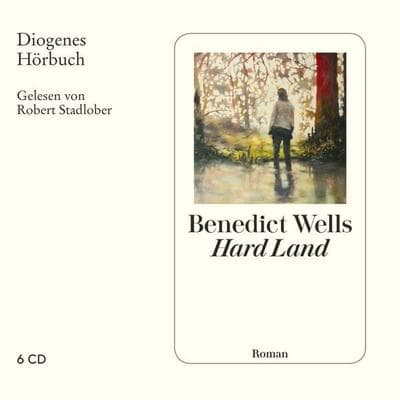 Hard Land - Benedict Wells, CD, 9783257804300