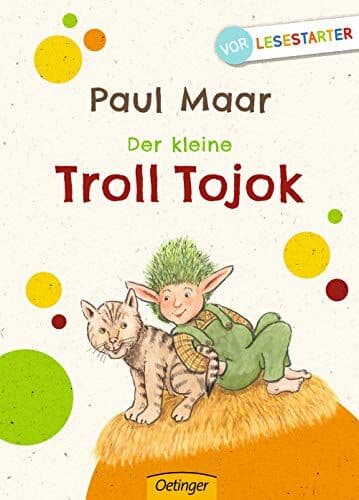 Paul Maar - Der kleine Troll Tojok - Preis vom 22.10.2026 23:06:36 h