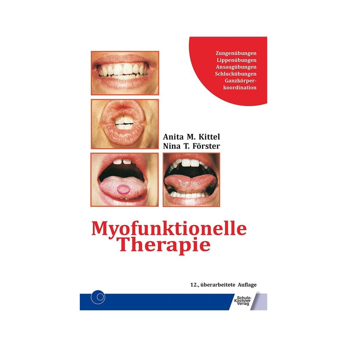 Myofunktionelle Therapie