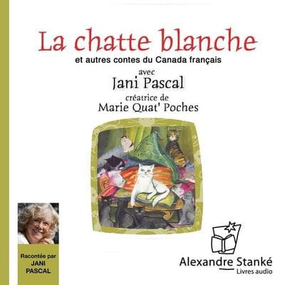 La chatte blanche - Jani Pascal, Audio, 9782895172185