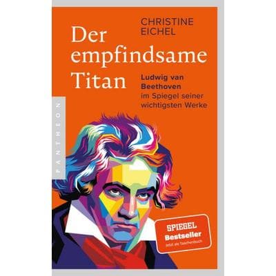 Der empfindsame Titan, Taschenbuch von Christine Eichel, Pantheon