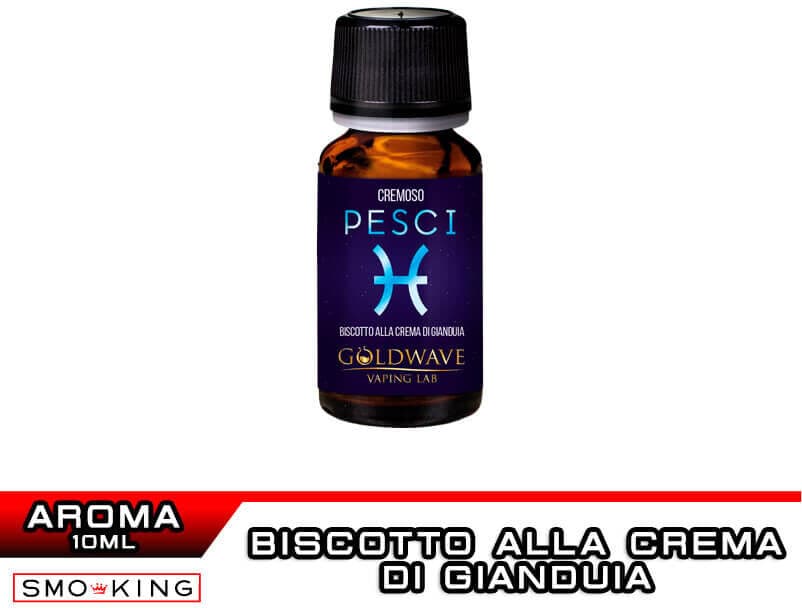 Goldwave PESCI Zodiac Series Aroma Concentrato 10 ml  Biscotto Crema di Gianduia