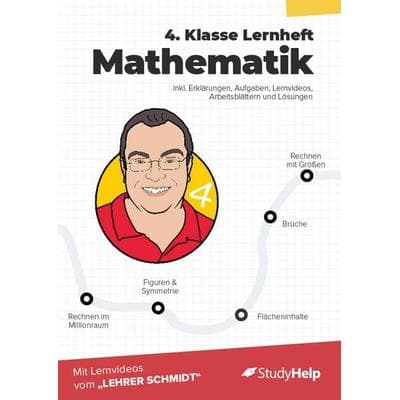 4. Klasse Mathematik Lernheft mit Lernvideos von Lehrer Schmidt, Taschenbuch von Sebastian Kottmann, StudyHelp Verlag
