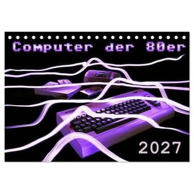 Computer der 80er (Tischkalender 2027 DIN A5 quer), CALVENDO Monatskalender