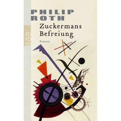 Zuckermans Befreiung, Taschenbuch von Philip Roth, Rowohlt Taschenbuch, 978-3-499-23973-1