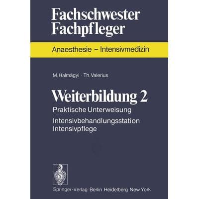Weiterbildung 2, Taschenbuch von M. Halmagyi,T. Valerius, Springer Berlin, 978-3-540-07213-3