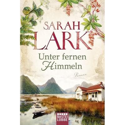 Unter fernen Himmeln, Taschenbuch von Sarah Lark, Lübbe