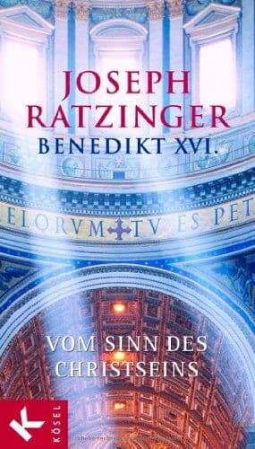 Joseph Ratzinger - Vom Sinn des Christseins: Drei Predigten - Preis vom 11.10.2026 03:10:56 h